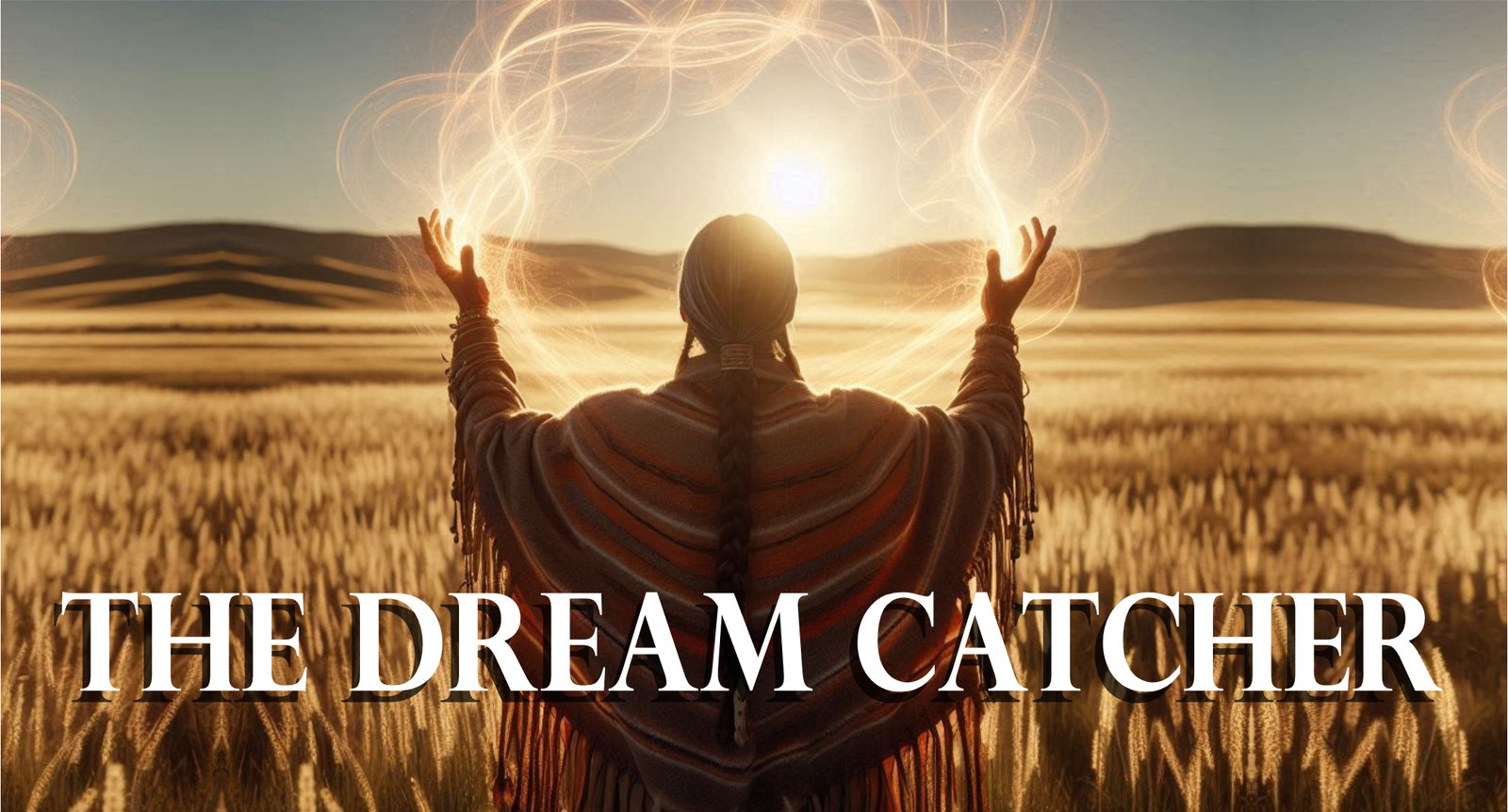The Dream Catcher